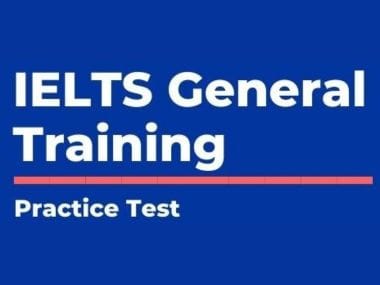 ielts general training practice test